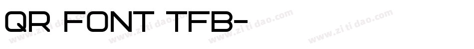 QR font TFB字体转换